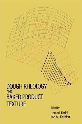 Libro Dough Rheology And Baked Product Texture - Hamed Fa...