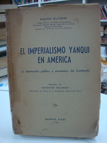 El Imperialismo Yanqui En America - Ramon Oliveres