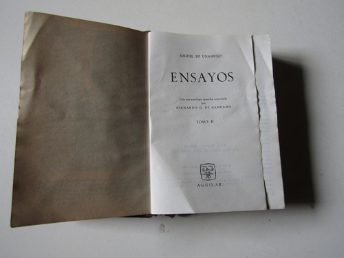 Ensayos Miguel De Unamuno Tomo Ii (aguilar)