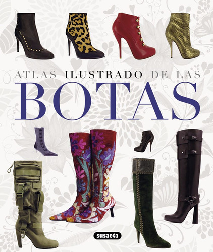 Libro Atlas Ilustrado De Las Botas