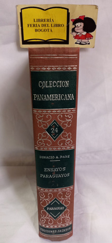 Ensayos Paraguayos - Ignacio Pane - Paraguay - 1946