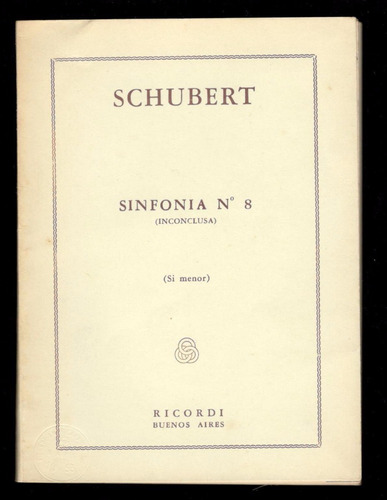 Partitura Bolsillo - Schubert - Sinfonía Nº 8 (inconclusa)