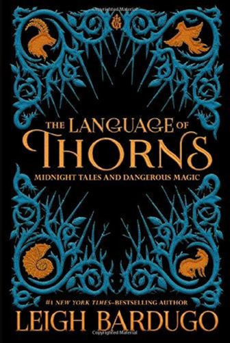 Language Of Thorns,the - Imprint-bardugo,leigh-st.martin S G
