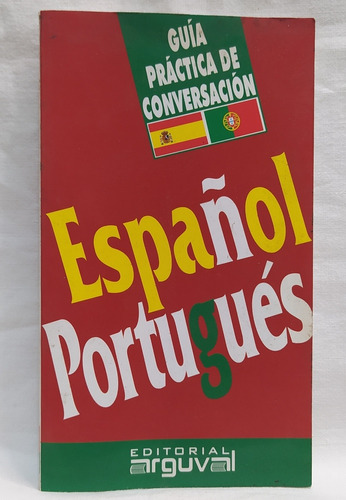 Guía Práctica De Conversación Español Portugués 