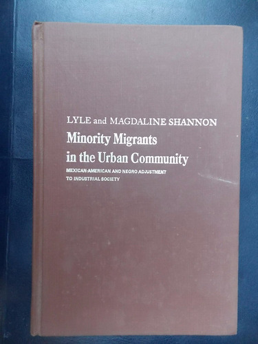 Minority Migrants In The Urban Community - Shannon