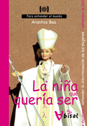 Libro - La Niña Que Quería Ser 