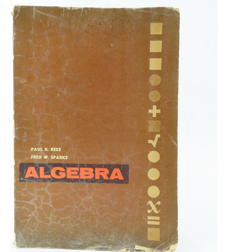 L9126 Paul K Rees / Fred W Sparks -- Algebra