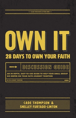 Libro Own It Discussion Guide: An In-depth, Easy-to-use G...