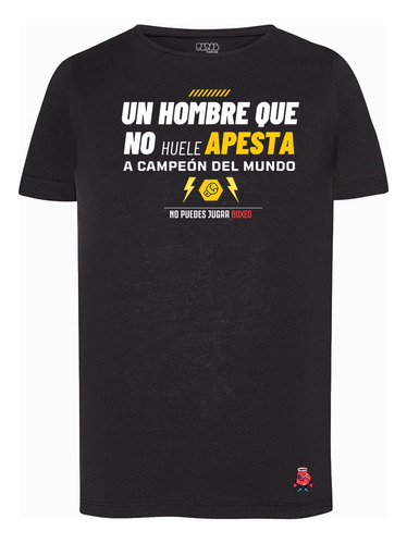 Playera Campeon No Puedes Jugar Boxeo Hombre