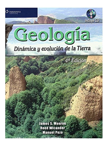 Geologia Dinamica Y Evolucion De La Tierra - Pozo Manuel