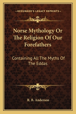 Libro Norse Mythology Or The Religion Of Our Forefathers:...