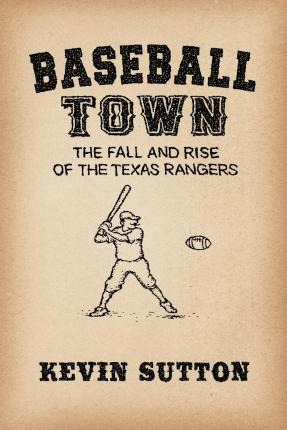 Libro Baseball Town - Kevin Sutton