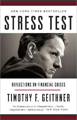 Stress Test : Reflections On Financial Crises -         ...