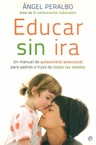 Educar Sin Ira / Peralbo (envíos)