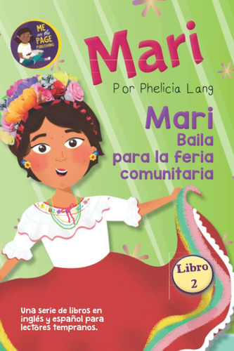 Libro: Mari Baila Feria Comunitaria (spanish Edition)