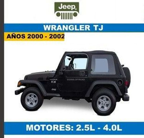 Manual Taller Jeep Wrangler Tj 2000-2002.