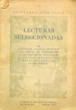 Guillermo Diaz Plaja: Lecturas Seleccionadas