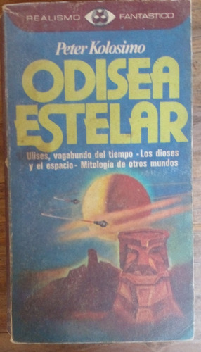 Peter Kolosimo - Odisea Estelar 