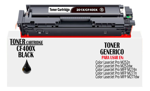 Toner Generico Cf400x 201x Negro Para Laserjet Pro Mfp M274n