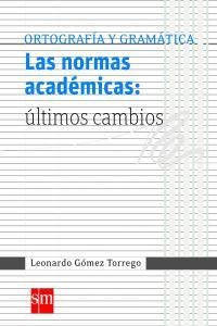 Libro Normas Academicas,las Ultimos Cambios