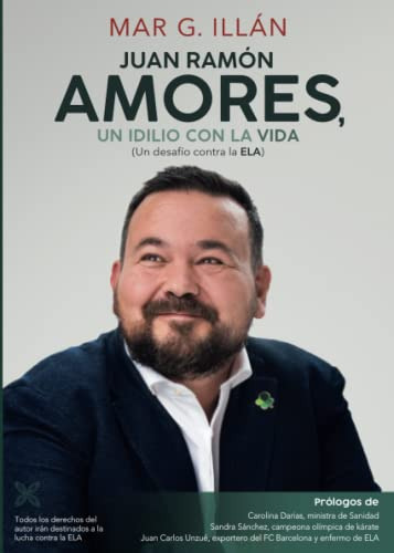 Juan Ramon Amores Un Idilio Con La Vida Fot: Un Desafio Cont