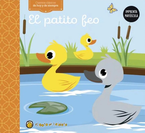 Clasicos De Hoy Y De Siempre : El Patito Feo