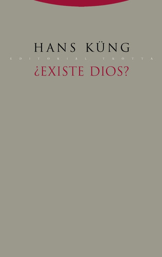 Hans Küng ¿existe Dios?