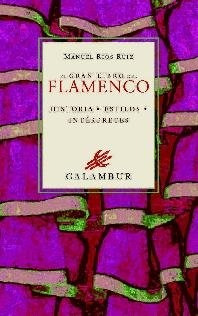 El Gran Libro Del Flamenco - Ruiz, Manuel Rios