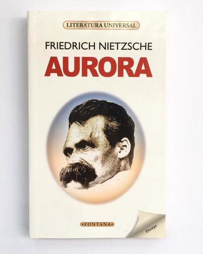 Combo De Nietzsche - Así Hablaba Zaratustra Y Aurora