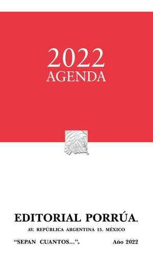 Agenda Sepan Cuantos 2022, de AUTOR. Editorial Porrúa, tapa blanda en español