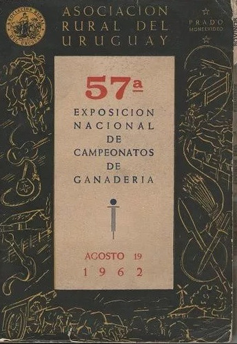 Asociación Rural Catálogo 57ª Exposición Ganadera Prado 1962