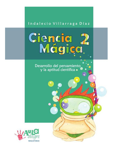 Ciencia Mágica 2 - Díaz Villarraga