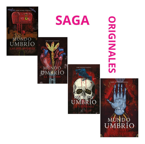 Mundo Umbrio Traicion/dos Muertes/venganza/guerra Saga Originales: Saga, De Jaime Alfonso Sandoval. Mundo Umbrío, Vol. 4. Editorial Montena, Tapa Blanda, Edición 2023 En Español, 2023