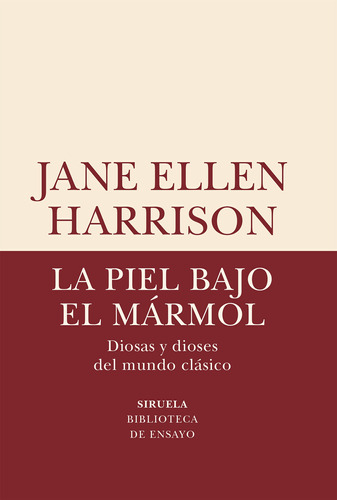 La Piel Bajo El Mármol - Harrison, Jane Ellen  - *
