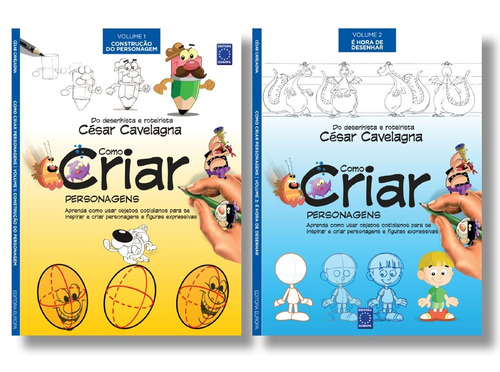 Como Criar Personagens (Coleção - 2 volumes), de Cavelagna, César. Editora Europa Ltda., capa mole em português, 2020