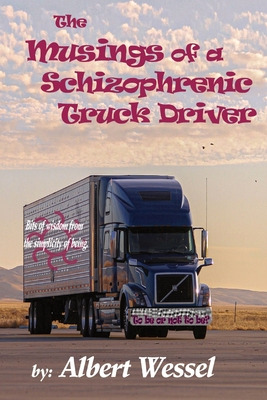 Libro The Musings Of A Schizophrenic Truck Driver - Wesse...