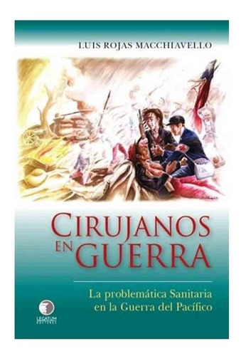 Cirujanos En Guerra