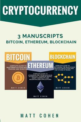 Libro Cryptocurrency : 3 Manuscripts - Bitcoin, Ethereum,...