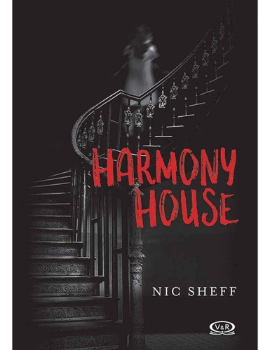 Harmony House - Nick Sheff