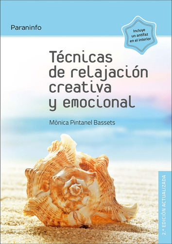 Técnicas De Relajación Creativa Y Emocional - Pintanel Basse