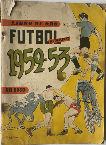 Libro De Oro, Fútbol Actualidad, Deportes, 130 Pág 1953, Cf2