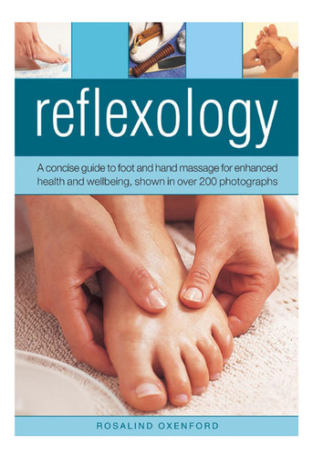Libro: Reflexología: Una Guía Concisa Para El Masaje De Pies
