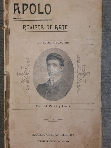 Revista Uruguaya De Arte Apolo Año 1 Numero 1 De 1906