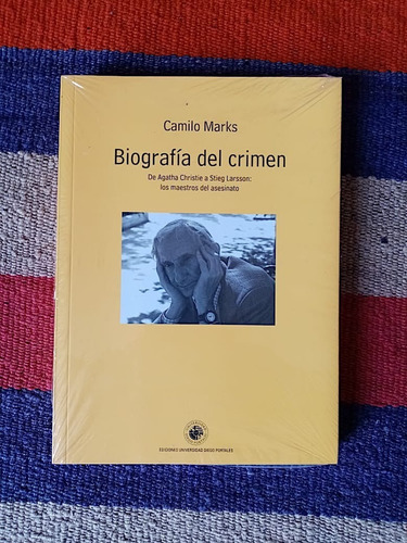 Biografía Del Crimen. Camilo Marks. Nuevo