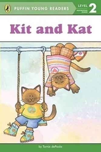 Kit And Kat - Level 2 - Puffin Young Readers, De Depaola, Tomie. Editorial Penguin Usa, Tapa Blanda En Inglés Internacional