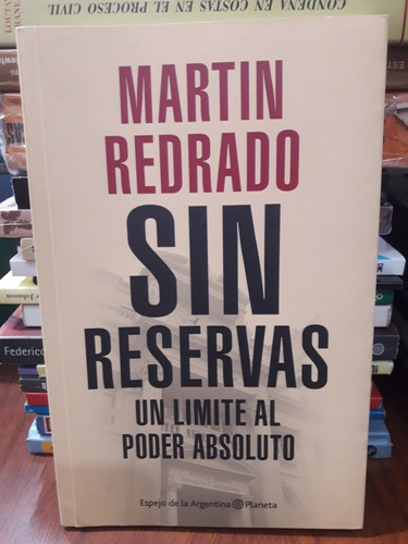 Sin Reservas Martín Redrado Planeta Usado *