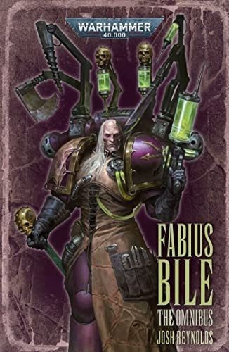 Libro: Fabius Bile: The Omnibus (warhammer 40,000)