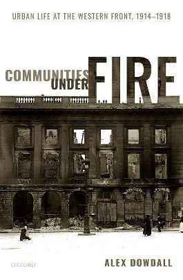 Libro Communities Under Fire : Urban Life At The Western ...