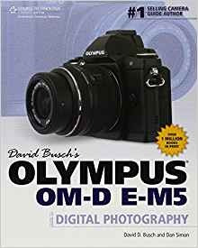 David Buschs Olympus Omd Em5 Guide To Digital Photography (d