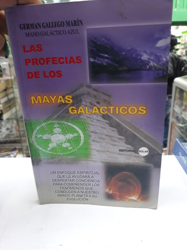Libro Las Profecías De Los Mayas Galácticos